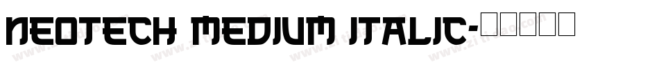 NeoTech Medium Italic字体转换